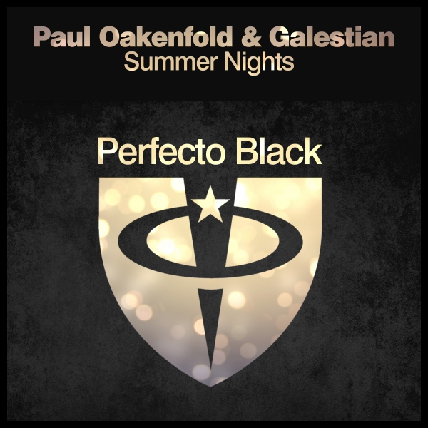 Paul Oakenfold Galestian Collaborate on Perfecto Black’s 50th Release